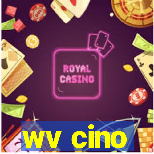 wv cino