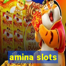 amina slots