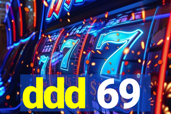 ddd 69