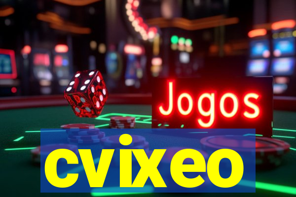 cvixeo