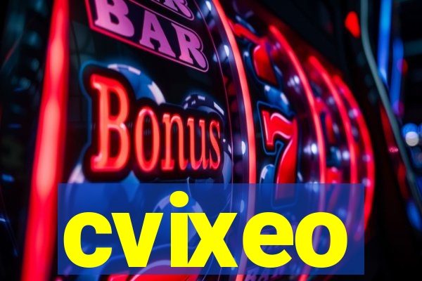 cvixeo