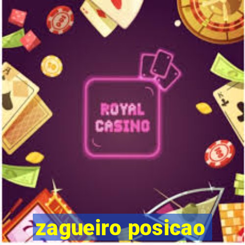 zagueiro posicao