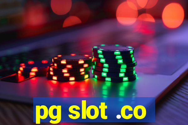 pg slot .co