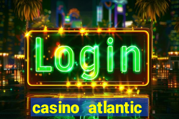 casino atlantic city nj