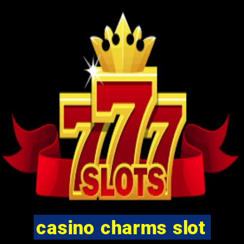 casino charms slot