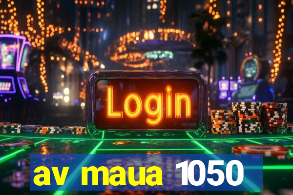 av maua 1050