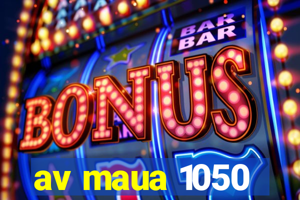 av maua 1050