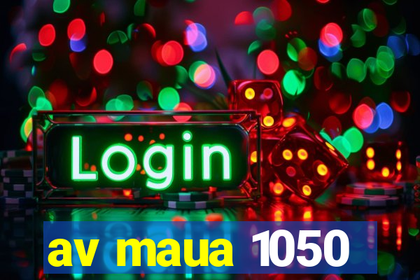 av maua 1050