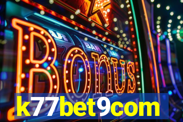 k77bet9com