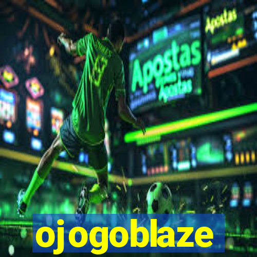 ojogoblaze