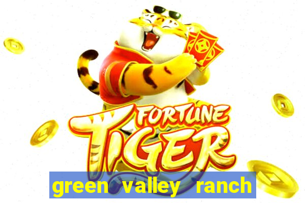 green valley ranch casino resort