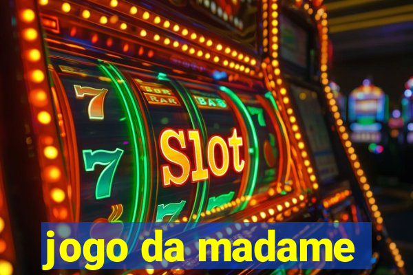 jogo da madame