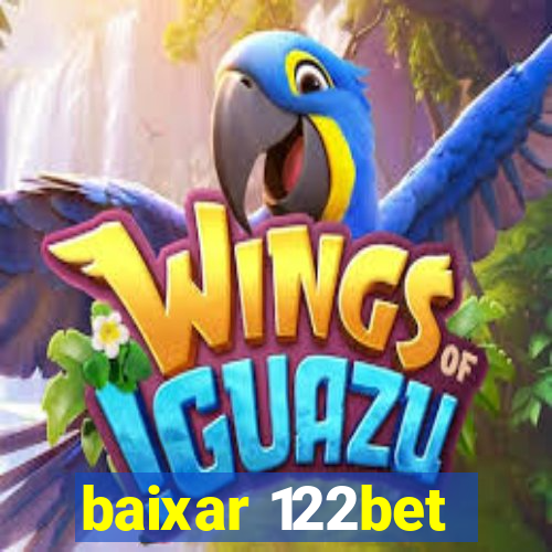 baixar 122bet