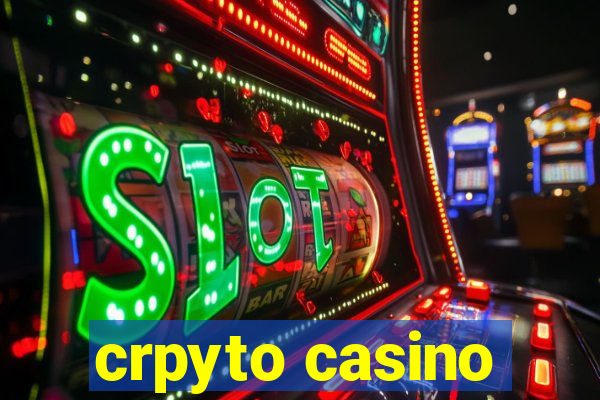 crpyto casino