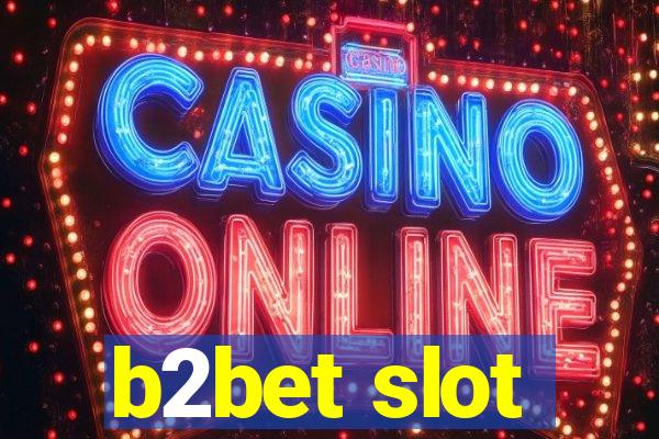 b2bet slot