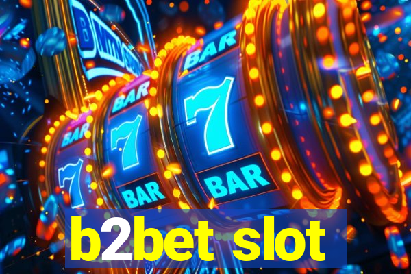 b2bet slot