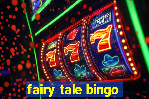 fairy tale bingo