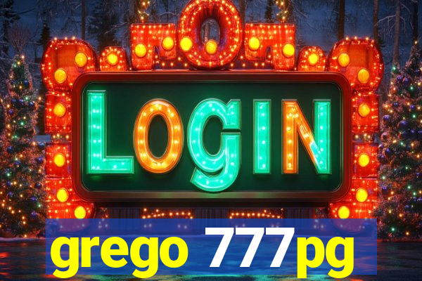 grego 777pg