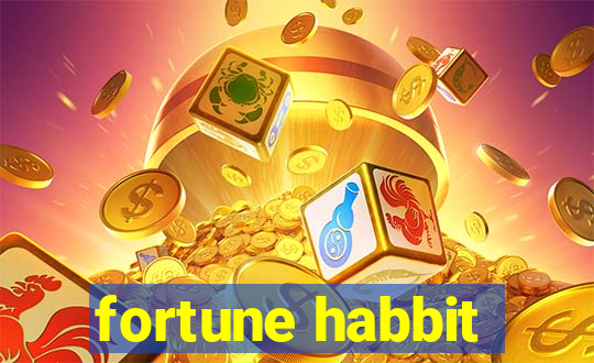 fortune habbit