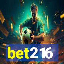 bet216