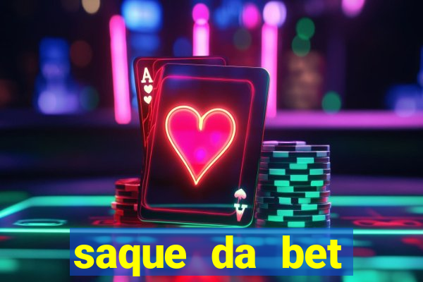 saque da bet demora quanto tempo