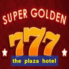 the plaza hotel and casino las vegas nv