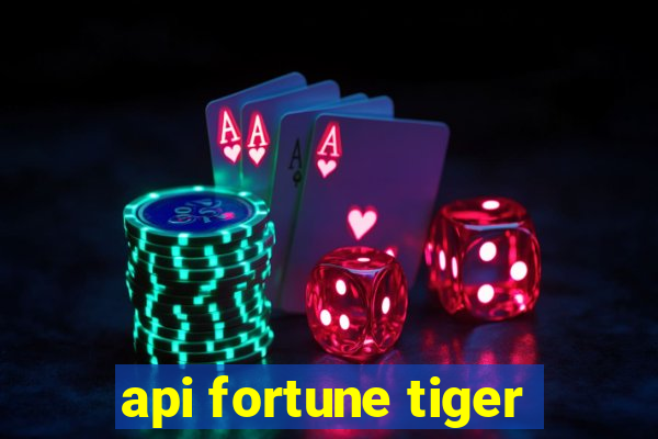 api fortune tiger