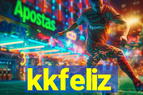 kkfeliz