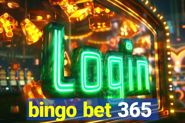 bingo bet 365