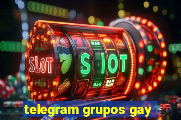 telegram grupos gay