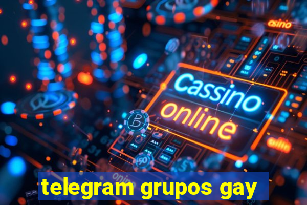 telegram grupos gay