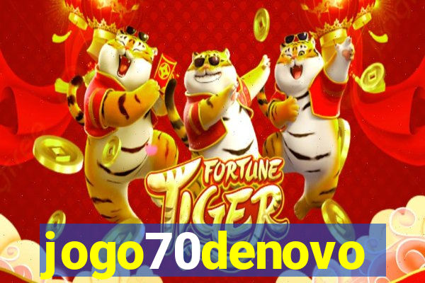 jogo70denovo