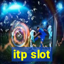 itp slot