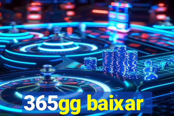 365gg baixar