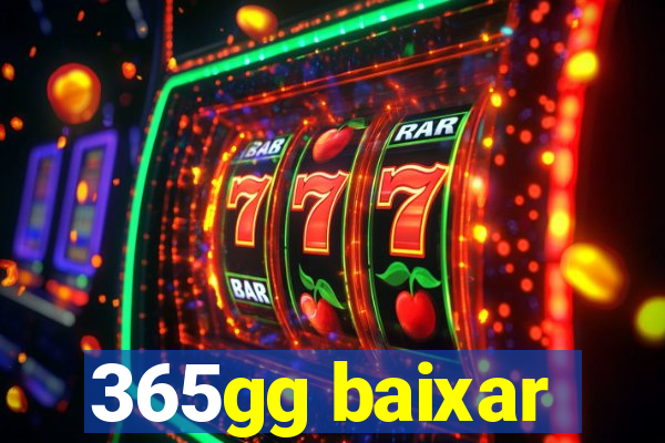 365gg baixar