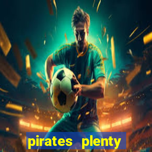 pirates plenty megaways slot