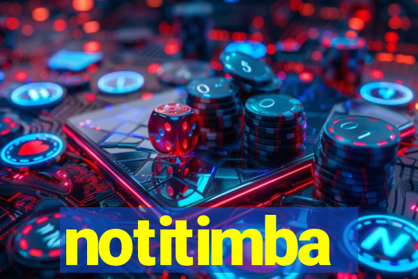 notitimba