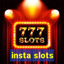 insta slots