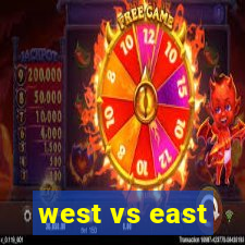 west vs east