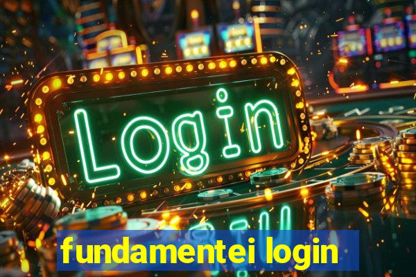 fundamentei login