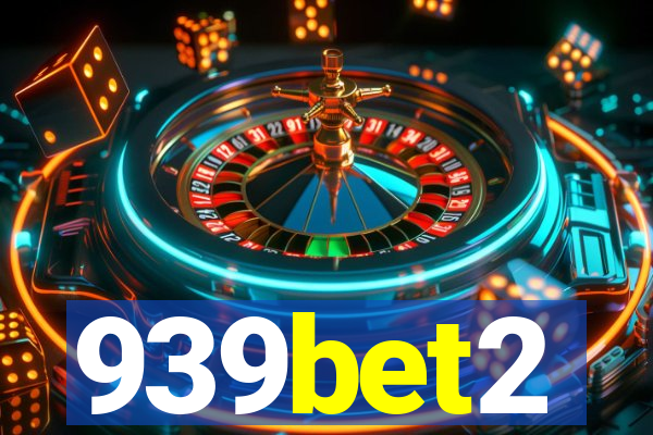 939bet2