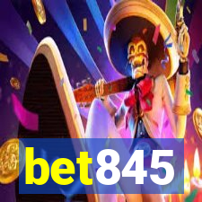 bet845