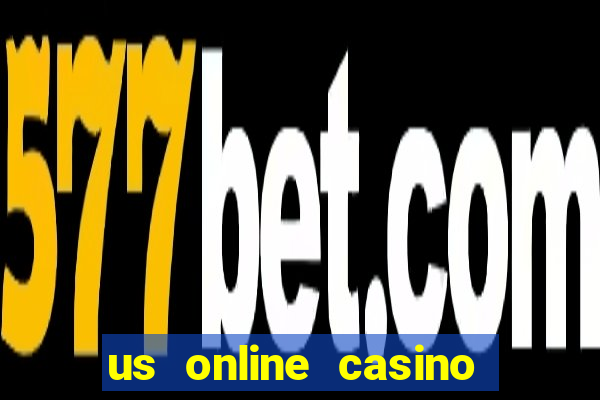 us online casino real money