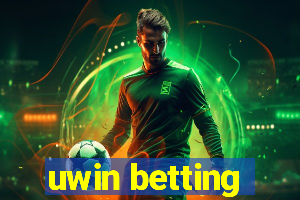 uwin betting