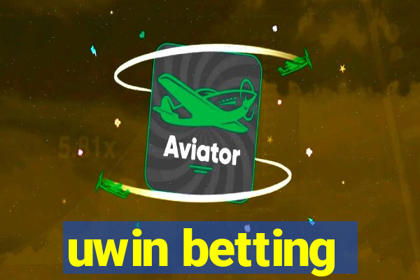 uwin betting