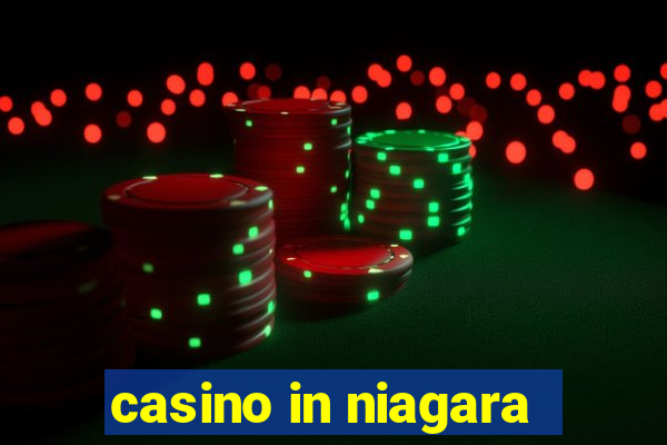 casino in niagara