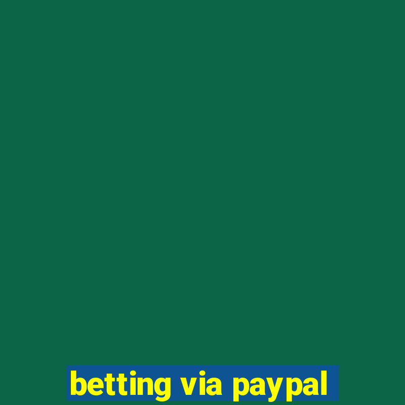 betting via paypal