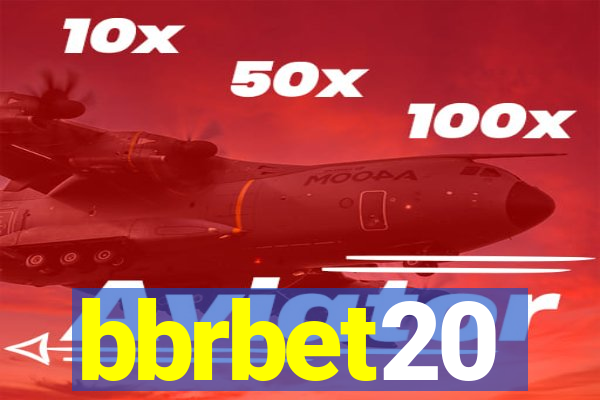 bbrbet20