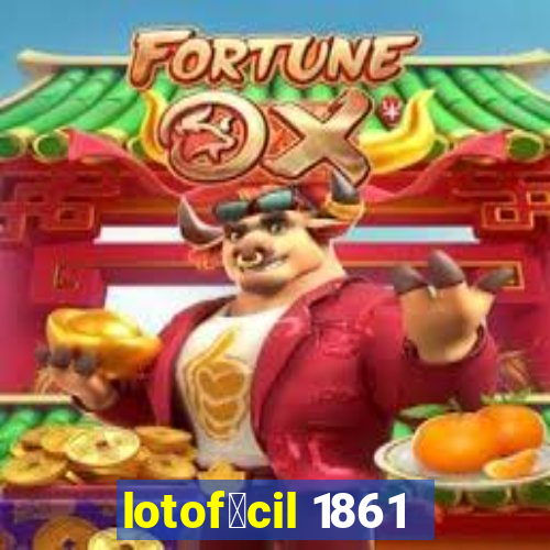 lotof谩cil 1861