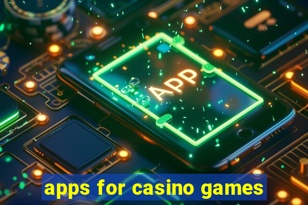 apps for casino games